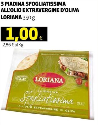 Coop Loriana 3 Piadina Sfogliatissima All'Olio Extravergine D'Oliva 350 g offerta
