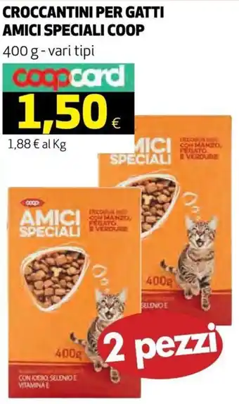 Coop Amici Speciali Coop Croccantini Per Gatti 400 g offerta