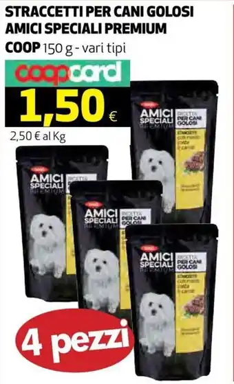 Coop Coop Straccetti Per Cani Golosi Amici Speciali Premium 150 g - Vari Tipi offerta