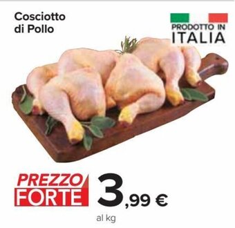 Carrefour Market Cosciotto di Pollo offerta
