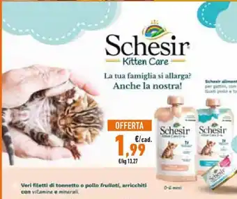 Conad Schesir Kitten Care La tua famiglia si allarga? Anche la nostra! offerta