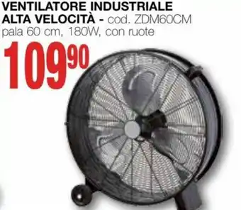 Mondo Brico Ventilatore Industriale Alta Velocità offerta
