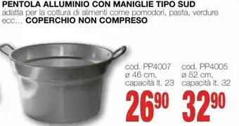 Pentola Alluminio con Maniglie Tipo Sud 32 lt.