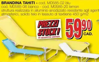 Mondo Brico Brandina Tahiti offerta