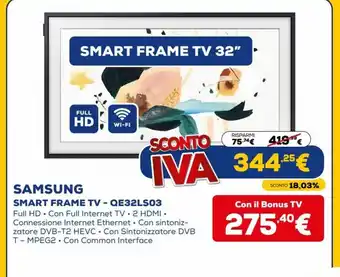 Euronics Samsung Smart Frame TV - QE32L503 offerta