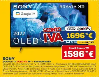 Euronics Sony Google TV Oled 4K 55" - XR55A75KAEP offerta