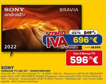 Euronics Sony Android TV Led 43" - KD43X72KPAEP offerta