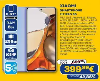 Euronics Xiaomi Smartphone 11T Pro 5G offerta
