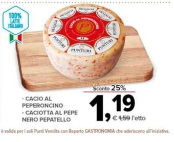 Todis Cacio Al Peperoncino Caciotta Al Pepe Nero Pepatello offerta