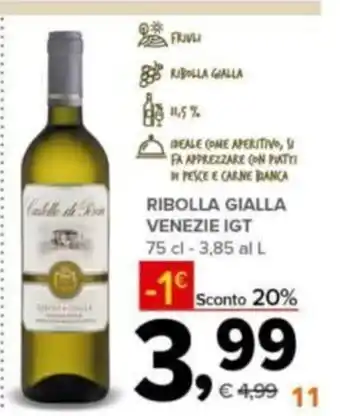 Todis Ribolla Gialla Venezie IGT 75 cl offerta