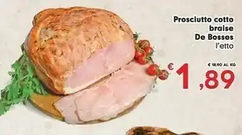 Despar De bosses Prosciuttto Cotto Braise offerta