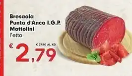Despar Mottolino Resaola Punta D'anca IGP offerta