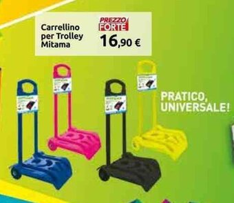 Carrefour Carrellino per Trolley Mitama offerta