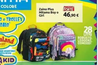 Carrefour Zaino Plus Mitama Boy o Girl offerta