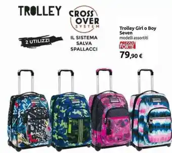 Carrefour Trolley Girl o Boy Seven modelli assortiti offerta
