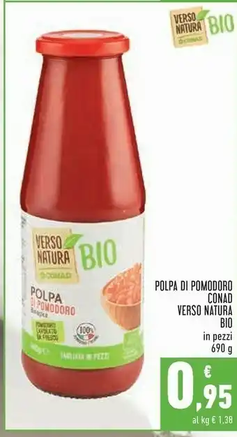 Conad Polpa Di Pomodoro Verso Natura Bio offerta