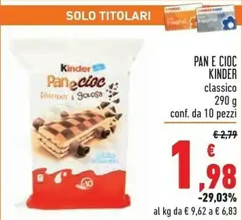 Conad Ferrero Kinder Pan E Cioc Classico offerta