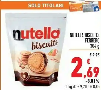 Conad Ferrero Nutella Biscuits 304 G(ml) offerta