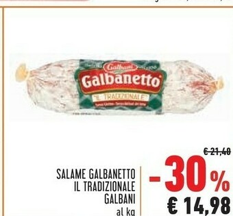 Conad Galbani Salame Galbanetto Il Tradizionale offerta