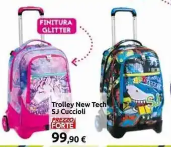 Carrefour Trolley New Tech SJ Cuccioli offerta