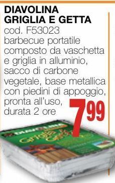 Mondo Brico Diavolina griglia e getta offerta