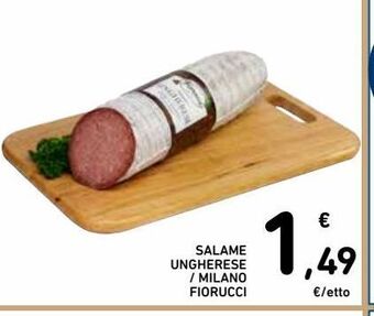 Spazio Conad Salame ungherese/ milano fiorucci offerta