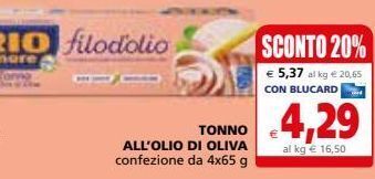 Il Gigante Tonno all'olio di oliva offerta