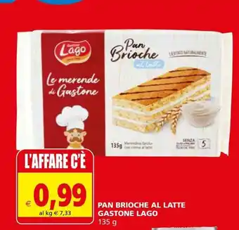 Il Gigante Pan brioche al latte gastone lago offerta