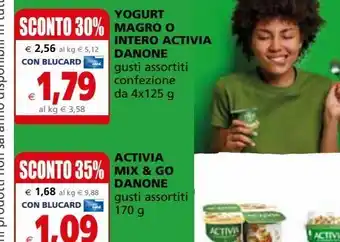 Il Gigante Yogurt magro o intero activia danone offerta
