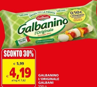 Il Gigante Galbanino l'originale galbani offerta