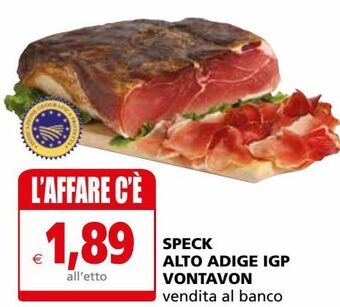 Il Gigante Speck alto adige igp vontavon offerta