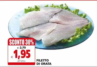 Il Gigante Filetto di orata offerta