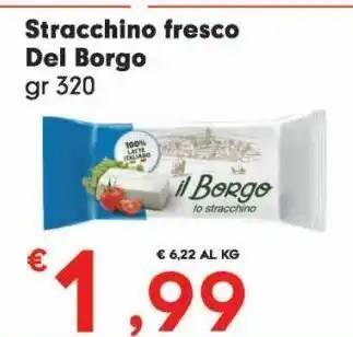 Despar Stracchino fresco del borgo offerta