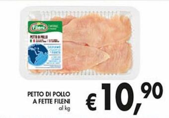 Supermercato Coal Petto di pollo a fette fileni offerta
