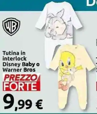 Carrefour Disney Baby o Warner Bros Tutina in interlock offerta