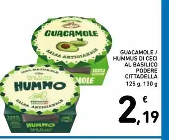 Spazio Conad Guacamole /humus di ceci al basilico podere cittadelle offerta