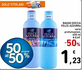 Spazio Conad Bagno doccia felce azzurra offerta