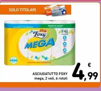 Spazio Conad Asciugatutto foxy offerta