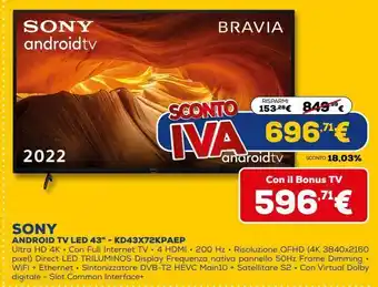 Euronics Sony android tv led 43" - kd43x72kpapep offerta