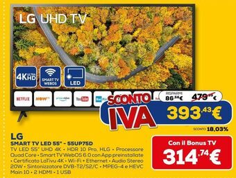 Euronics Lg smart tv led 55" - 55up75d offerta