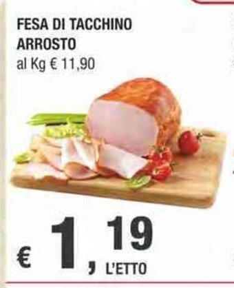 Crai Fesa Di Tacchino Arrosto offerta