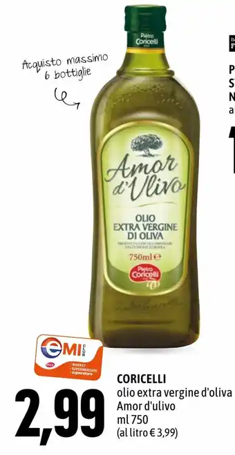 Emi Supermercati Coricelli Amor d'ulivo olio extra vergine d'oliva ml 750 offerta