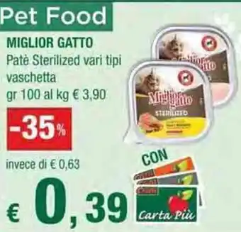 Crai Miglior Gatto Patè Sterilized vari tipi vaschetta gr 100 offerta