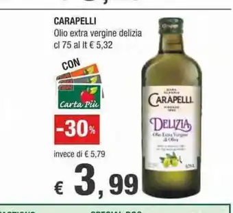 Crai Carapelli Olio extra vergine delizia 75 cl offerta