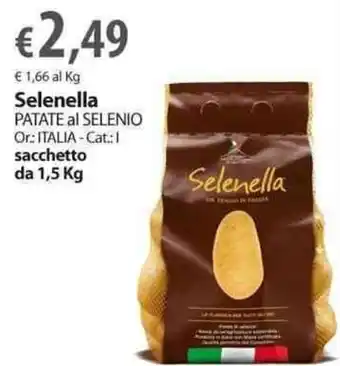 Extra Supermercati Selenella Patate al Selenio sacchetto da 1,5 kg offerta