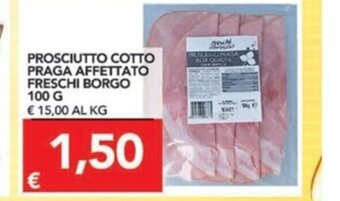 TuoDi Prosciutto Cotto Praga Affettato Freschi Borgo 100g offerta