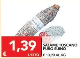 TuoDi Salame Toscano Puro Suino offerta