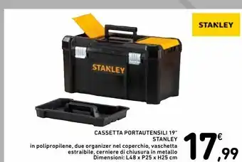 Spazio Conad Cassetta portautensili 19'' stanley offerta