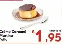 Despar Martina Creme Caramel offerta
