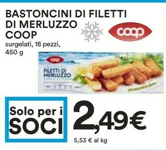 Coop Coop - Bastoncini Di Filetti Di Merluzzo Impanati E Surgelati 450 G(ml) offerta